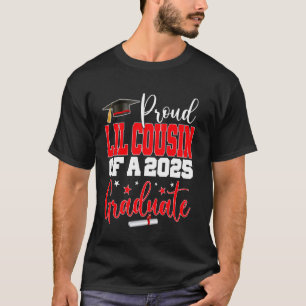 Senior 2025 Proud Lil-Cousin Of A Class Of 2025 Gr T-Shirt