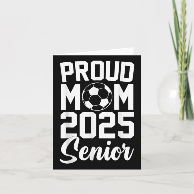 Senior 2025 Soccer Mum High School Graduation Outf Card (Front)