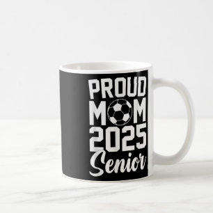 Senior 2025 Soccer Mum High School Graduation Outf Coffee Mug