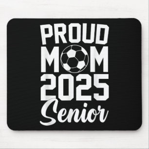 Senior 2025 Soccer Mum High School Graduation Outf Mouse Pad
