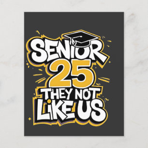 Senior 2025 They Not Like U Graduation Graduate Flyer