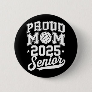 Senior 2025 Volleyll Mum High School Graduation Ou 6 Cm Round Badge