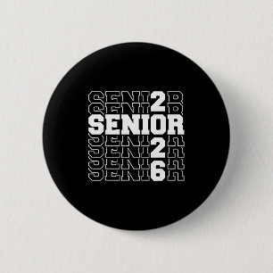Senior 2026 class of 2026 high school college 6 cm round badge