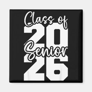 Senior 2026 class of 2026 high school college magnet
