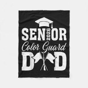 Senior 2026 Colour Guard Dad Flag Team Father Grad Fleece Blanket