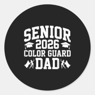 Senior 2026 Colour Guard Dad Graduation Father Fla Classic Round Sticker