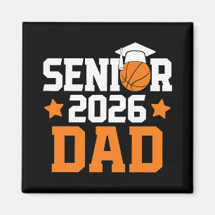 Senior 2026 Dad Basketball Lover Porud Father Grad Magnet