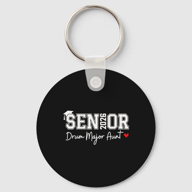 Senior 2026 Drum Major Aunt Marching Graduation Gr Key Ring (Front)