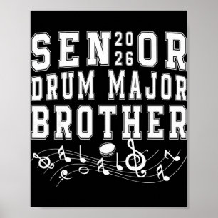 Senior 2026 Drum Major Brother Graduation Graduate Poster
