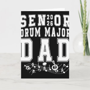 Senior 2026 Drum Major Dad Graduation Graduate Sen Card