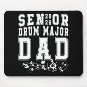 Senior 2026 Drum Major Dad Graduation Graduate Sen Mouse Pad