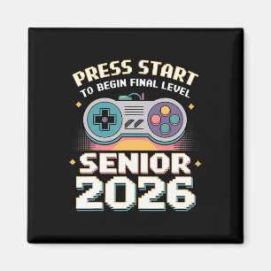 Senior 2026 Gamer Mode On Press Start Final Level  Magnet