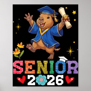 Senior 2026 Graduation Capybara Cl Of 26 Scholar G Poster