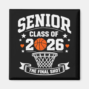 Senior 2026 Graduation Cl Of 2026 Basketball Gradu Magnet