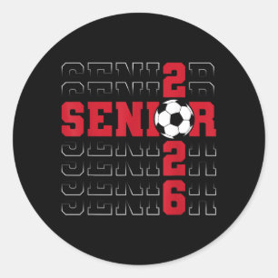 Senior 2026 Graduation Cl Of 2026 School Soccer Classic Round Sticker