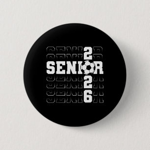 Senior 2026 Graduation Cl Of 2026 School Soccer Gr 6 Cm Round Badge