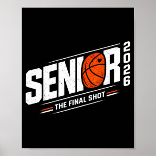 Senior 2026 graduation class of 2026 basketball poster