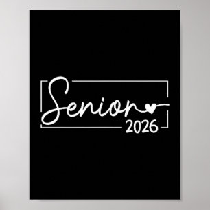 Senior 2026 graduation class of 2026 senior 2026 poster