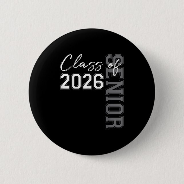 Senior 2026 Graduation My Last First Day Of Class  6 Cm Round Badge (Front)