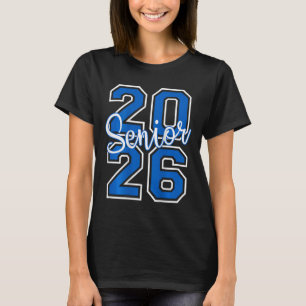 Senior 2026 Graduation Varsity Blue White On The B T-Shirt