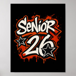 Senior 2026 Graffiti Drip Style Graduation Graphic Poster