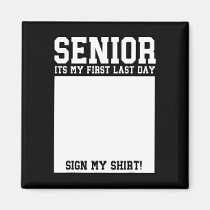 Senior 2026 Last First Day Senior Back To School S Magnet