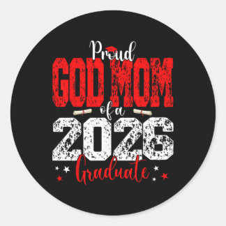 Senior 2026 Proud God-mum Of A Cl Of 2026 Graduate Classic Round Sticker