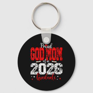 Senior 2026 Proud God-mum Of A Cl Of 2026 Graduate Key Ring