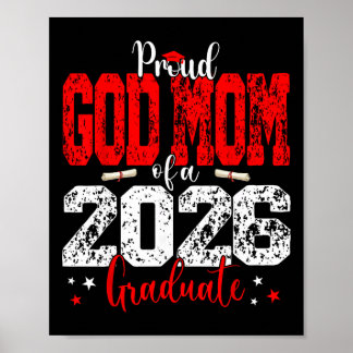 Senior 2026 Proud God-mum Of A Cl Of 2026 Graduate Poster
