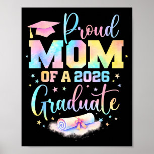 Senior 2026 proud mum of a class of 2026 graduate poster