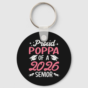 Senior 2026 Proud Poppa Of A 2026 Senior Graduate Key Ring