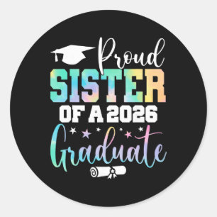 Senior 2026 Proud Sister Of A Cl Of 2026 Graduate Classic Round Sticker
