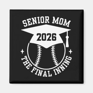 Senior 2026 proud softball mum the final inning magnet