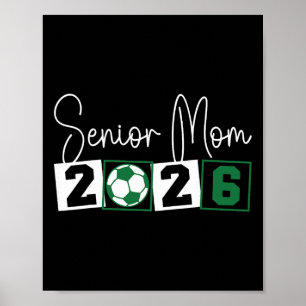 Senior 2026 Soccer Mom Mama Cl Of 2026 Graduation Poster