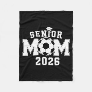 Senior 2026 soccer mum high school graduation fleece blanket