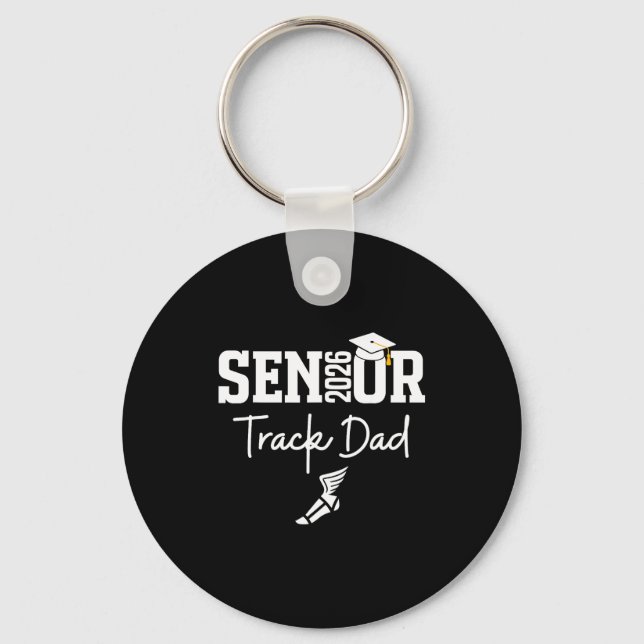 Senior 2026 track dad class of 2026 track team key ring (Front)
