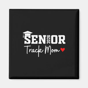Senior 2026 Track Mum Cl Of 2026 Track Team Parent Magnet