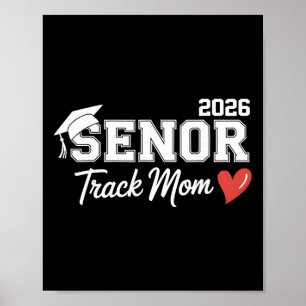 Senior 2026 Track Mum Cl Of 2026 Track Team Parent Poster