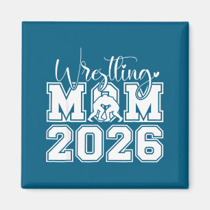 Senior 2026 Wrestling Mom Proud Graphic Art Magnet