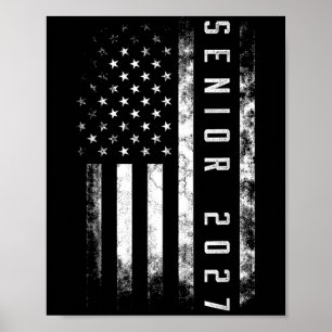 Senior 2027 American Flag Shirt USA Graduation Poster