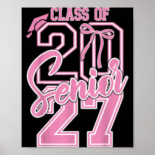 Senior 2027 class of 2027 coquette bow graduation poster