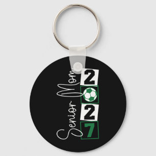 Senior 2027 Soccer Mom Final Season Cl Of 2027 Gra Key Ring
