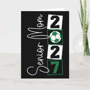 Senior 2027 Soccer Mum Final Season Cl Of 2027 Gra Card