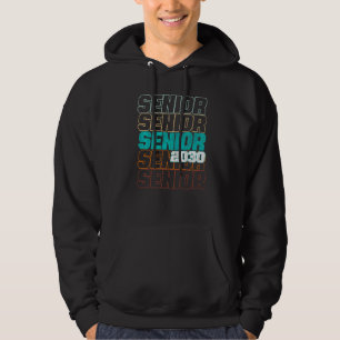 Senior 2030 Graduation Class of 2030 Hoodie