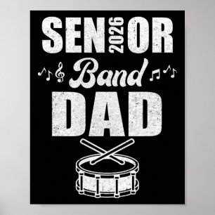 Senior Band Dad 2026 Marching Band Cl Of 2026 Drum Poster