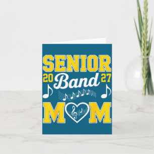 Senior Band Mom 2027 Marching Illustration Card