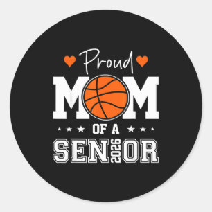 Senior Basketball Mom Class 2026 Classic Round Sticker