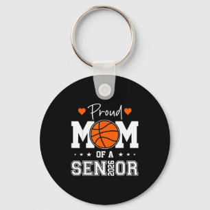 Senior Basketball Mom Class 2026 Key Ring