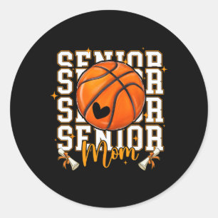 Senior Basketball Mum 2026 Funny Basketball Gradua Classic Round Sticker