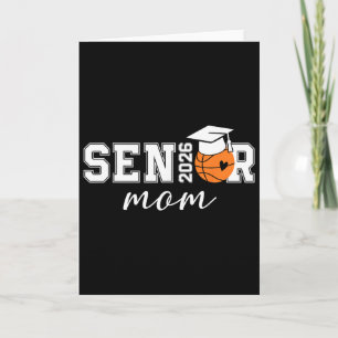 Senior Basketball Mum Cl Of 2026 Funny Graduation Card